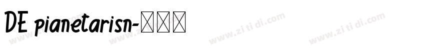 DE pianetarisn字体转换